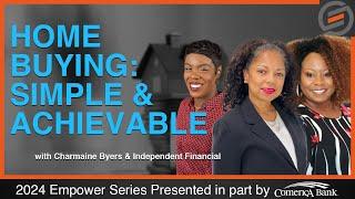 Path to Homeownership: Simplified & Achievable | Independent Financial | UNT Dallas | EMPOWER Series