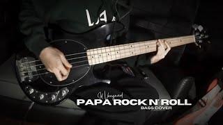 The Dance Company - Papa Rock n' Roll [ Bass Cover ] #083