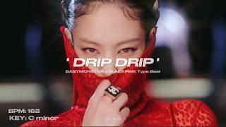 [FREE] BABYMONSTER x BLACKPINK - Kpop Type Beat | DRIP DRIP