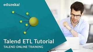 Talend ETL Tutorial | Talend Tutorial For Beginners | Talend Online Training | Edureka
