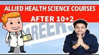 Allied Health Science Courses | Courses after 12th | MasterAmit Talks