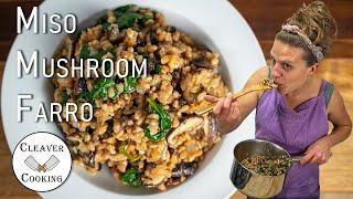 Miso Mushroom Farro