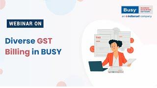 Hidden Secrets of Effective GST Billing in BUSY (English) | BUSY GST