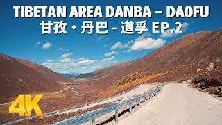 Driving in China Tibetan Sichuan - Danba to Daofu Part.2