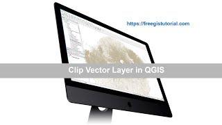 How to Clip Vector layer with polygon in QGIS