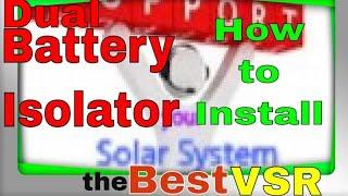 The Best Battery Isolator | Support Your Solar System with the best dual battery isolator