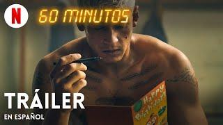 60 minutos | Tráiler en Español | Netflix