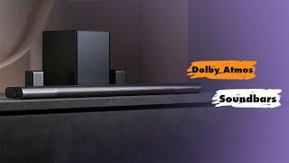 Top 5 Dolby Atmos Soundbars in 2023 | Top Dolby Atmos Soundbars