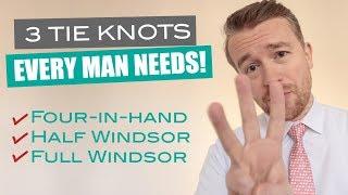 How to Tie the 3 Most Popular Tie Knots! (Windsor, Half Windsor, Four-in-Hand)