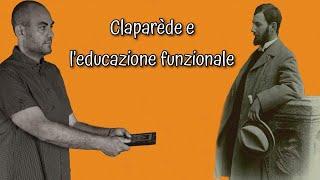 Claparède e l'educazione funzionale