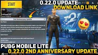 PUBG MOBILE LITE 0.22.0 UPDATE | PUBG LITE 0.22.0 NEW UPDATE DOWNLOAD LINK | 2ND ANNIVERSARY UPDATE