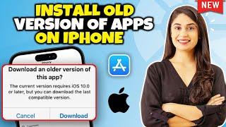 How to install Old Version of Apps on iPhone 2024