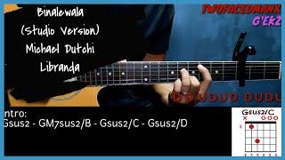 Binalewala(Studio Version) - Michael Dutchi Libranda(With Vocals)(Guitar Cover With Lyrics & Chords)