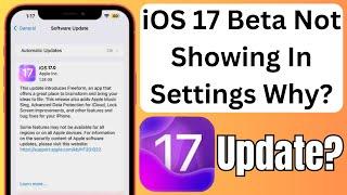 How To Fix iOS 17 Beta Update Not Showing On Settings In iPhone or iPad