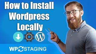 How to Install Wordpress Locally on Your Computer