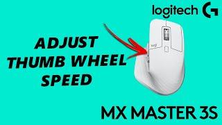 How To Change Thumb Wheel Speed On MX Master 3S