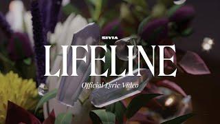 SIVIA - LIFELINE (OFFICIAL LYRIC VIDEO)