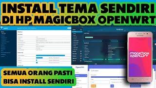 Install & replace Own MagicBox Openwrt Theme