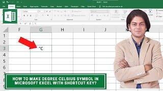 how to make degree Celsius symbol in Microsoft excel with shortcut key?