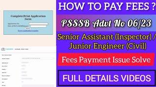 How to pay Psssb Advt No 06/23 Senior assistant Fees। Psssb senior assistant fees payment।Advt No 06