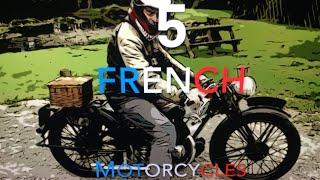 5 French Motorcycles