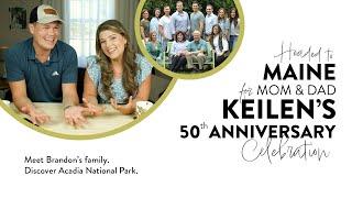 Keilen’s 50th Anniversary in Maine | Keilen Corner