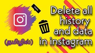 How to delete history in instagram in tamil.