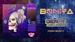 BONITA - GERRY (Unplugged) -12 Minute Version- (prod. BONITA) (Official Audio)