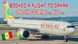 Air Senegal A330  Paris - Dakar   [FULL FLIGHT REPORT]