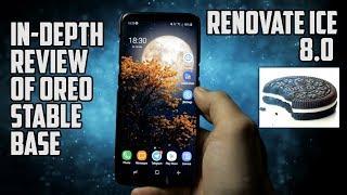 Renovate ICE 8.0 OREO on Samsung Galaxy S8/S8+ | It is not that CRAP...