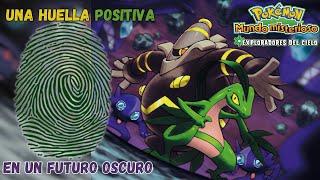 Una Huella Positiva en un Futuro Oscuro | Pokémon Mundo Misterioso Exploradores del Cielo