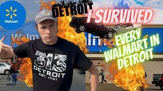 I went to EVERY Walmart in Detroit AND SURVIVED!