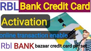 Rbl Bank Credit Card Activation । Rbl Bank Bazaar Credit Card Pin Set