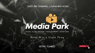 Media Park Official Youtube Channel