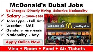 Mcdonald Dubai Jobs With Visa For Freshers Also 2024 #dubaijobs #jobsindubaionvisitvisa