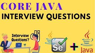 Selenium Core Java Interview Questions || Automation Testing Core Java Interview Questions || JAVA