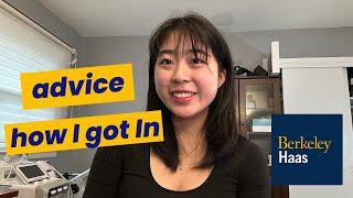 How I got into Berkeley Haas (advice, why I applied, reflections, and more!)