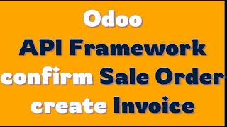 Odoo Sale Order API | REST API | Json:API | Open API | EKIKA API Framework | Odoo Postman