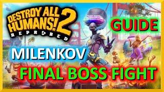 How To Kill Milenkov Guide And Tips - Final Boss Fight - Destroy All Humans! 2 - Reprobed