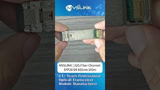 MVSLINK | 32G Fiber Channel SFP28 SR 850nm 100m #networking  #ethernet  #switches  #datacenter #fyp