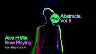 Alex H Pres. Abstracts (Vol. 8) Vintage & Morelli Guest Mix