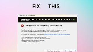 How to Fix "The application has unexpectedly stopped working"in Modern Warfare II