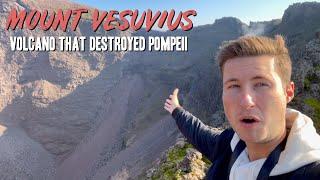 Hiking Mount Vesuvius in Italy | The Volcano That Destroyed Pompeii