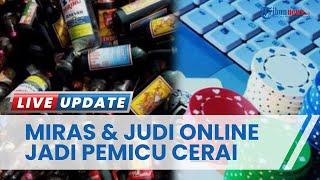 Kasus Perceraian di Belitung Meningkat hingga 446 Perkara, Miras dan Judi Online Jadi Pemicu Dominan