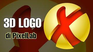LOGO 3D PIXELLAB || Cara Membuat Logo 3D di Aplikasi PixelLab.