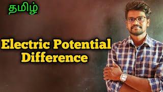 Electric|Potential|Difference|Physics 10|Tamil|MurugaMP