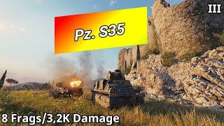 World of Tanks - Pz.Kpfw. S35 739 (f) (8 Frags/3,2K Damage) | WoT Replays [#17]