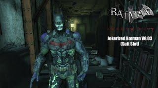 Batman: Arkham City - Jokerized Batman Suit Slot MOD