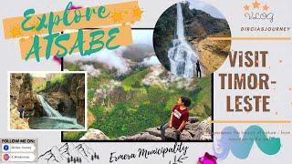 [English Video] Explore ATSABE│Ermera Municipality│Visit Timor-Leste  │dirciasjourney