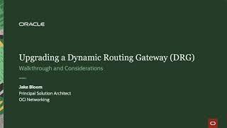 Upgrading a Dynamic Routing Gateway (DRG)